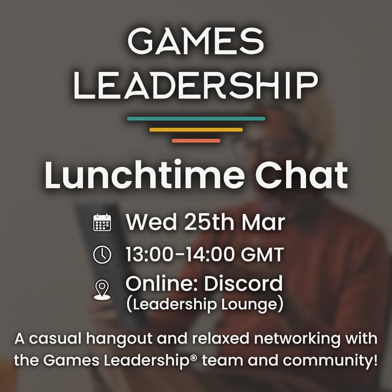 Cover Image for Lunchtime Chat with Games Leadership® (March)