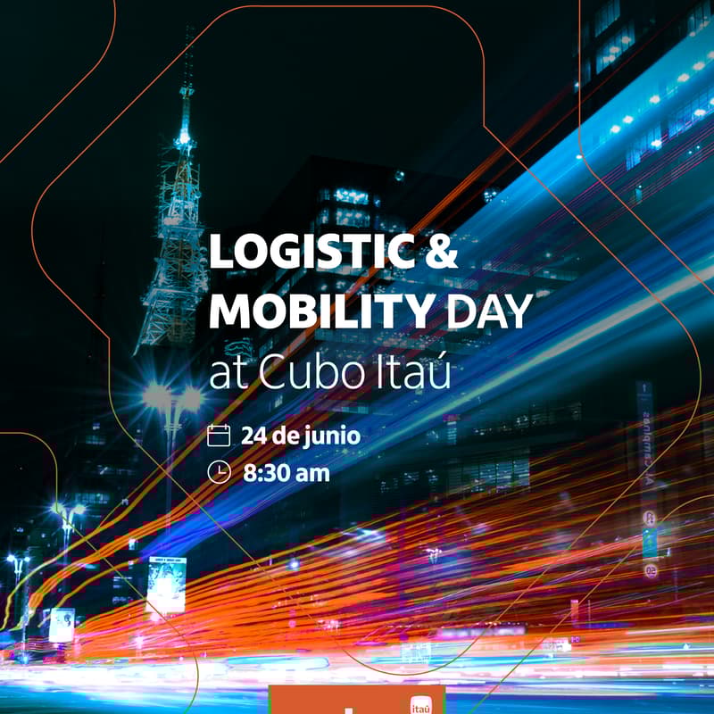 Foto de portada de LOGISTIC & MOBILITY DAY AT CUBO ITAÚ