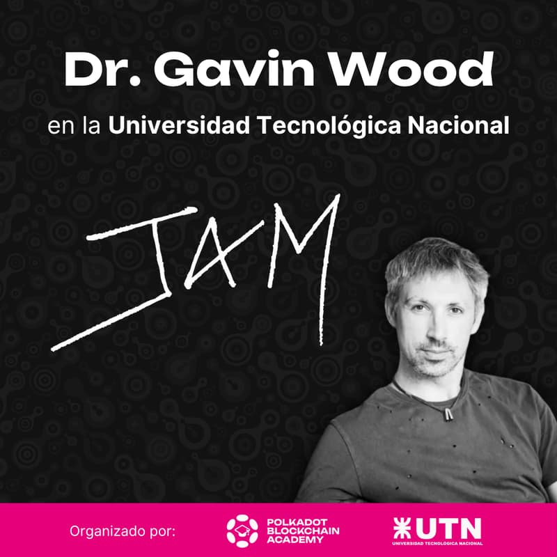 Cover Image for Gavin Wood en la Universidad Tecnológica Nacional