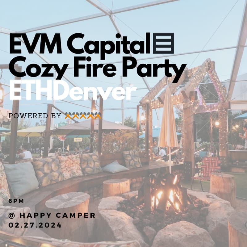 Cover Image for EVM Capital Cozy Fire Party