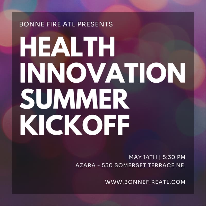 Cover Image for Bonne Fire ATL: Summer Kickoff