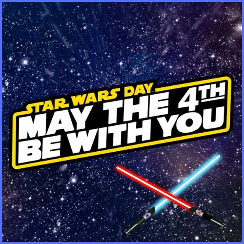 Cover Image for Star Wars Day - May the 4th Be With You