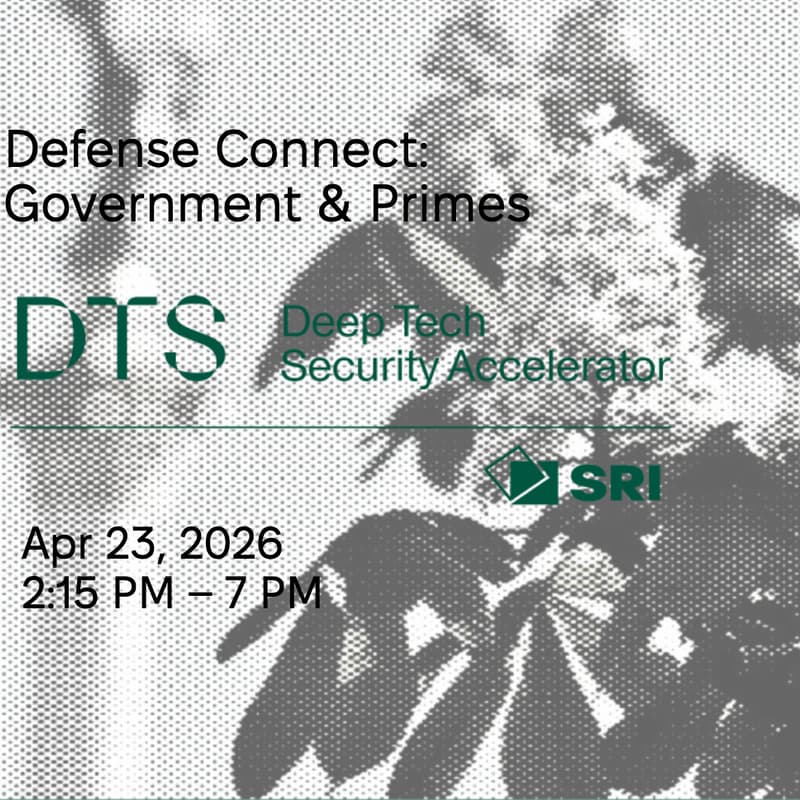Cover Image for Defense Connect: Government & Primes | SRI Deep Tech Security Accelerator