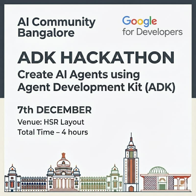 Cover Image for Hackathon: Build AI Agents Using Agent Development Kit (ADK)