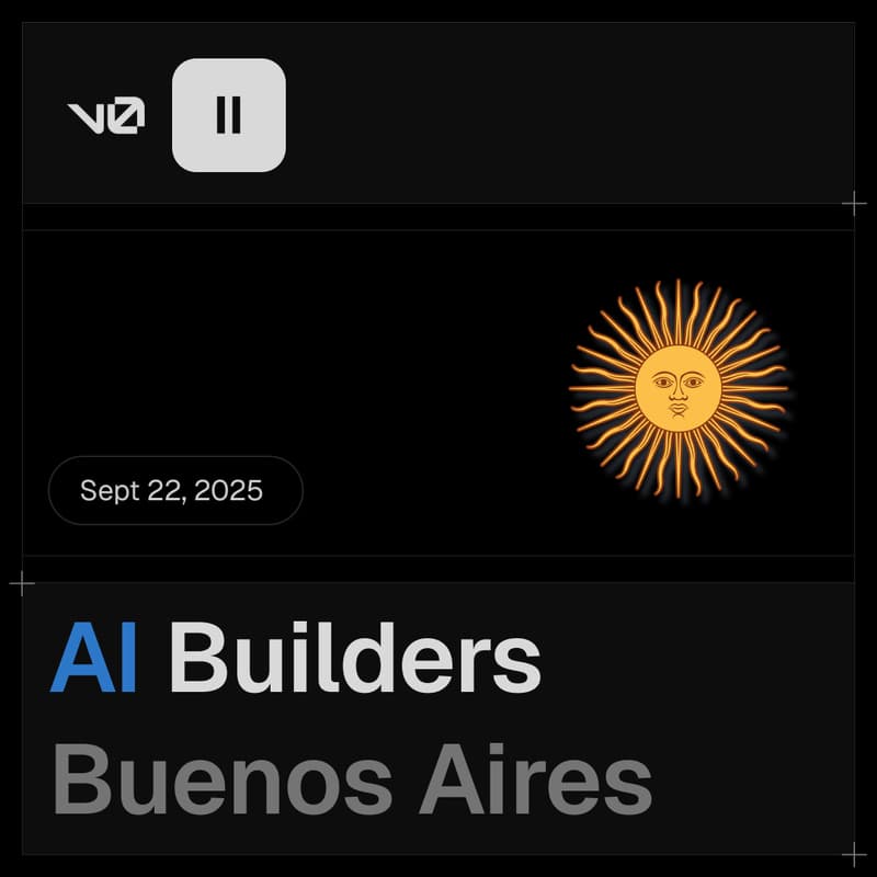 Cover Image for AI Builders Buenos Aires | v0 x ElevenLabs
