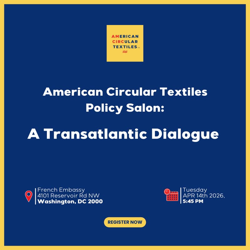 Cover Image for American Circular Textiles Policy Salon: A Transatlantic Dialogue