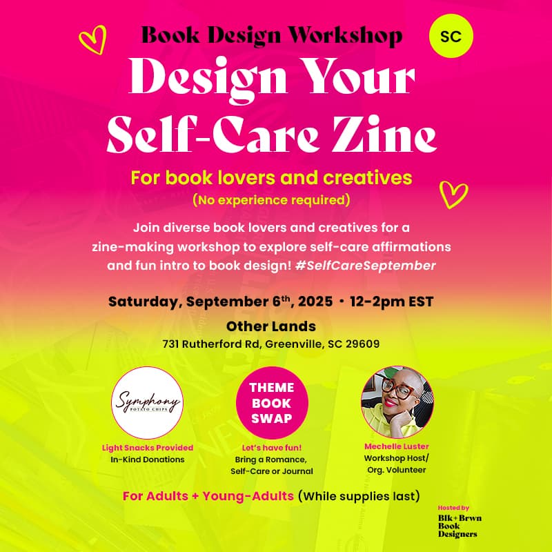 Cover Image for Book Design Workshop: Self-Care Zine (South Carolina)