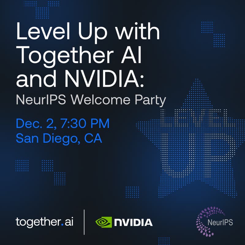 Cover Image for Level Up with Together AI + NVIDIA: NeurIPS Welcome Party
