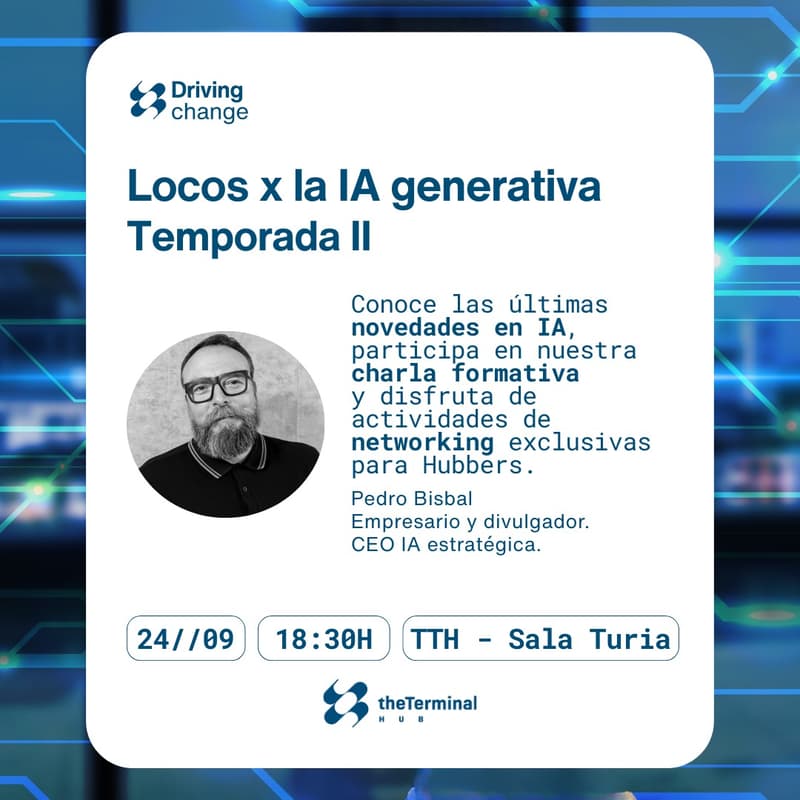 Cover Image for DRIVING CHANGE: LOCOS x LA IA GENERATIVA Temporada II