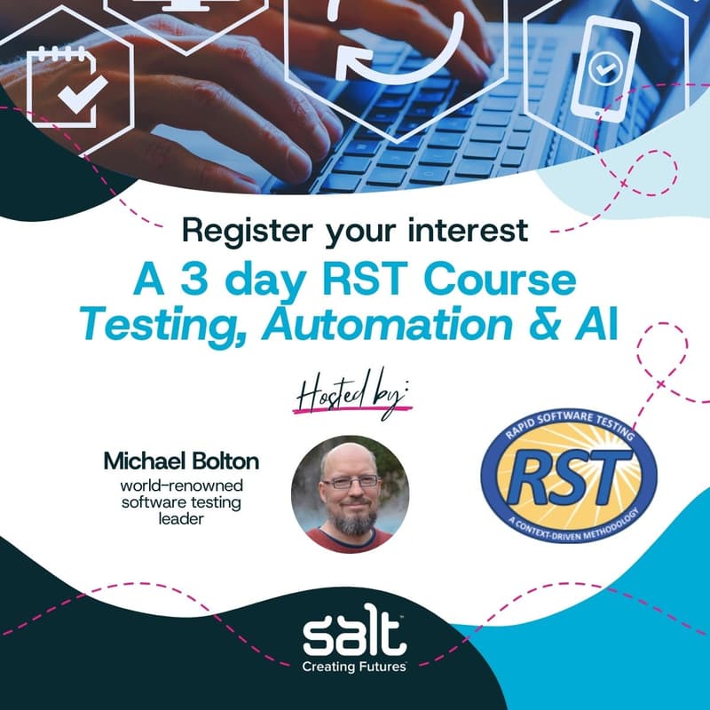 Cover Image for RST: Testing, Automation, and AI with Michael Bolton [three-day workshop]