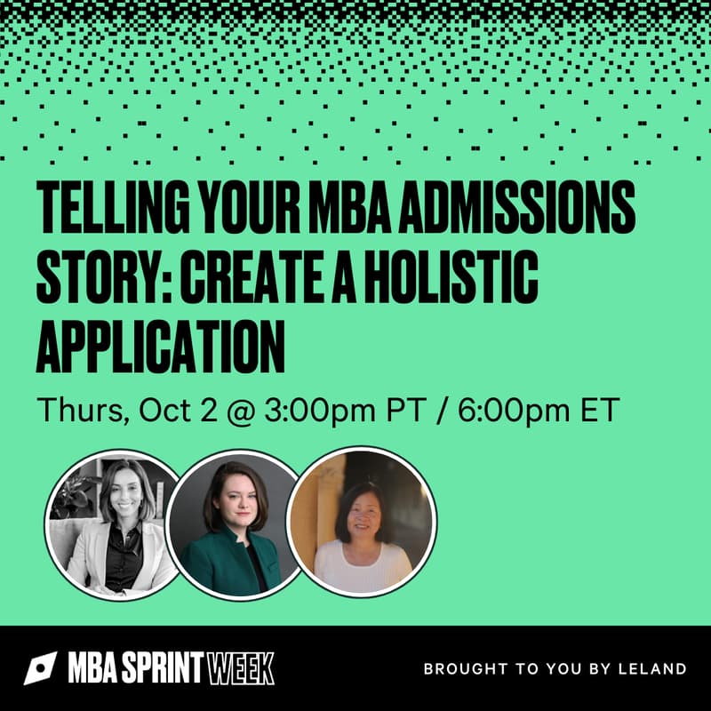 Cover Image for Telling Your MBA Admissions Story: Create A Holistic Application