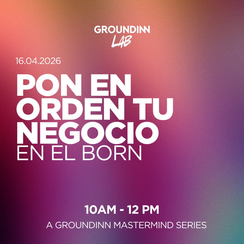 Cover Image for Pon en Orden tu Negocio en el Born : A GroundInn Mastermind Series