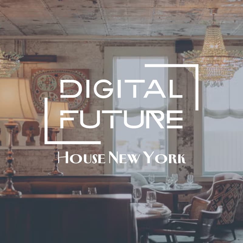 Cover Image for Digital Future House - New York
