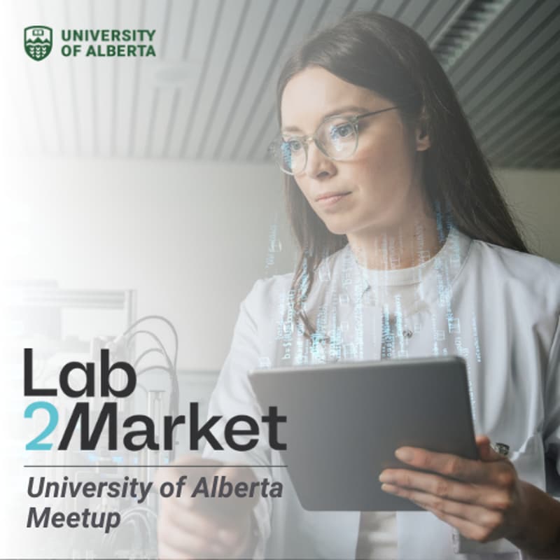 Cover Image for U of A Lab2Market Meetup