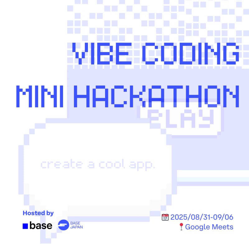 Cover Image for Vibe Coding Mini Hackathon - Kickoff Event