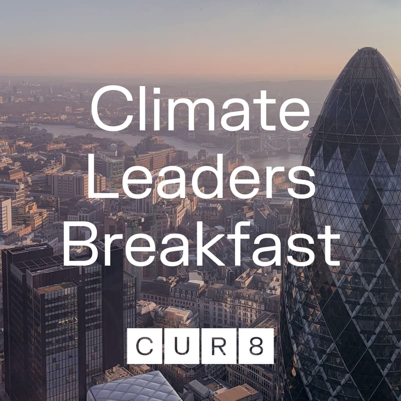 Cover Image for CUR8 Climate Leaders Breakfast