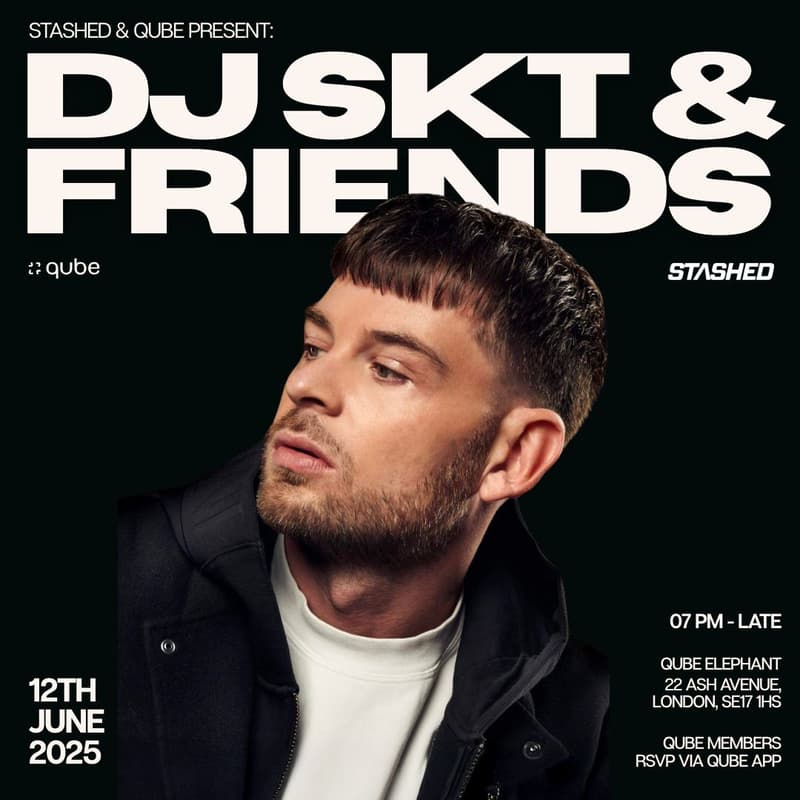Cover Image for Qube x Stashed presents DJ SKT & Friends