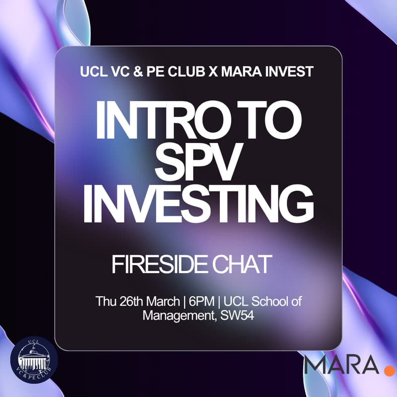 Cover Image for SPV Investing with Mara Invest x UCL PE & VC Club