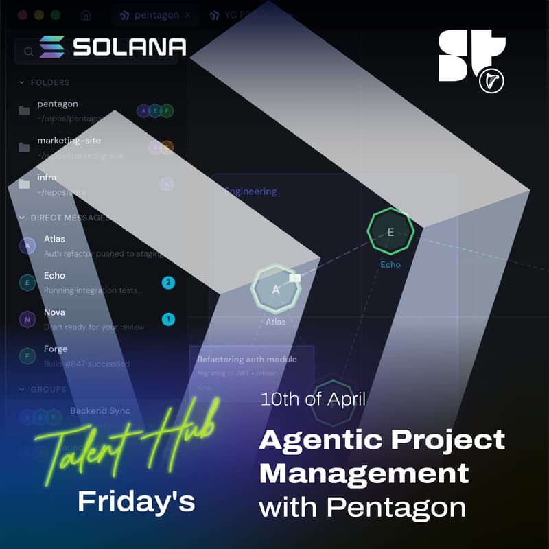 Cover Image for Agentic Project Management with Pentagon | Talent Hub Friday's