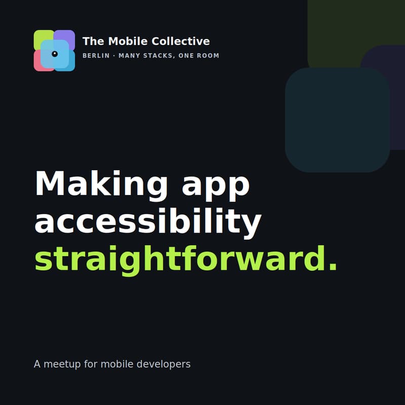 Cover Image for Build for Everyone — Accessibility for Mobile