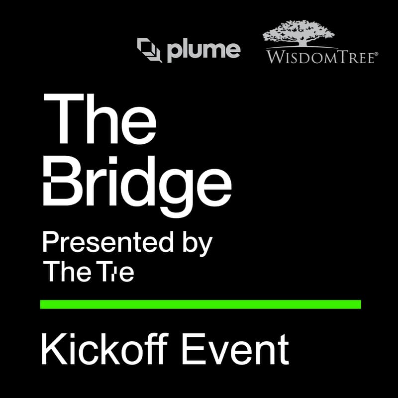 Cover Image for The Bridge Kickoff: Plume × WisdomTree Happy Hour