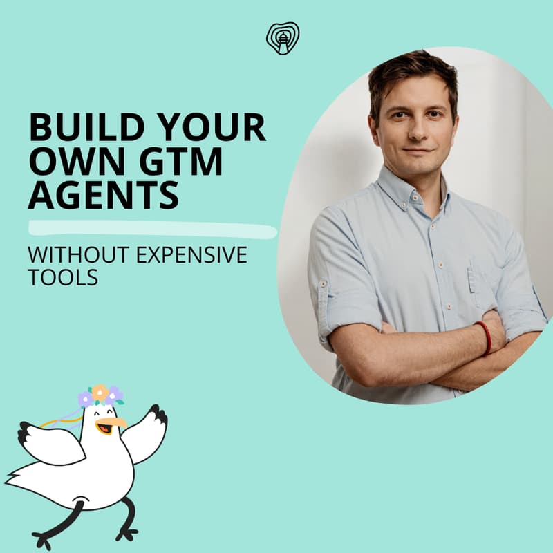 Cover Image for Build Your Own GTM Agents (Without Expensive Tools)