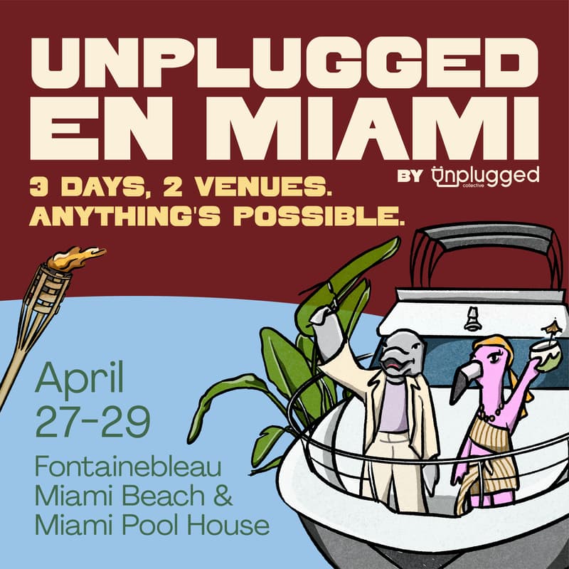 Cover Image for Unplugged en Miami @ POSSIBLE 2026