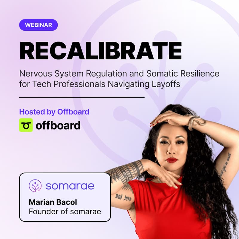 Cover Image for RECALIBRATE: Nervous System Regulation & Somatic Resilience for Tech Professionals Navigating Layoffs