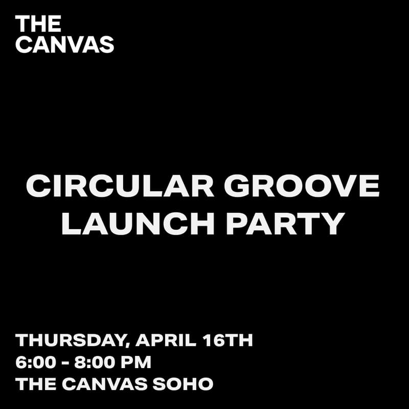 Cover Image for CIRCULAR GROOVE - LAUNCH PARTY