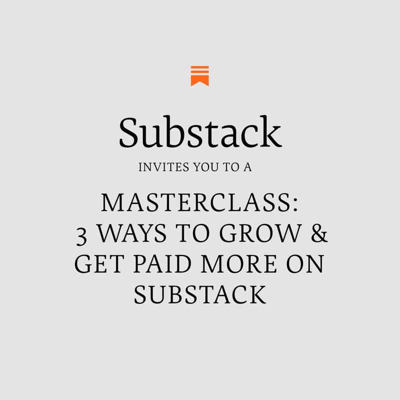 Cover Image for 3 Ways to Grow & Get Paid More on Substack
