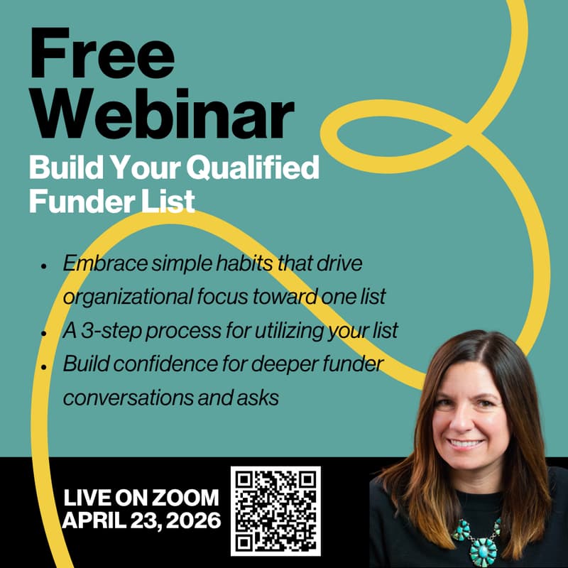 Cover Image for Free Webinar: Build Your Qualified Funder List