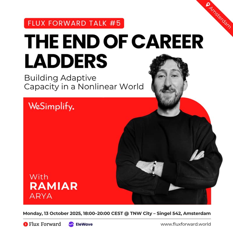 Cover Image for Flux Forward Talk #5: The End of Career Ladders: Building Adaptive Capacity in a Nonlinear World