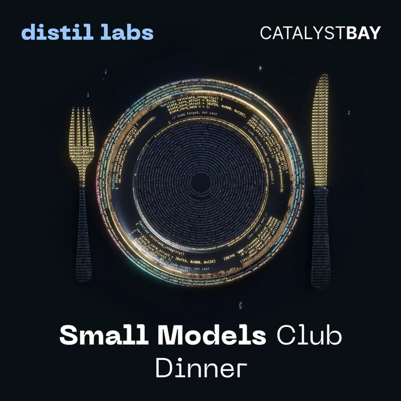 Cover Image for Small Models Club Dinner by distil labs