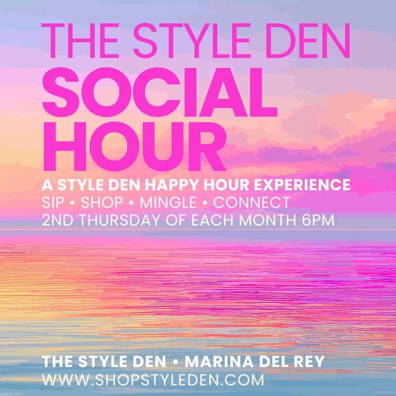 Cover Image for Style Den Social Hour: A Style Den Happy Hour Experience