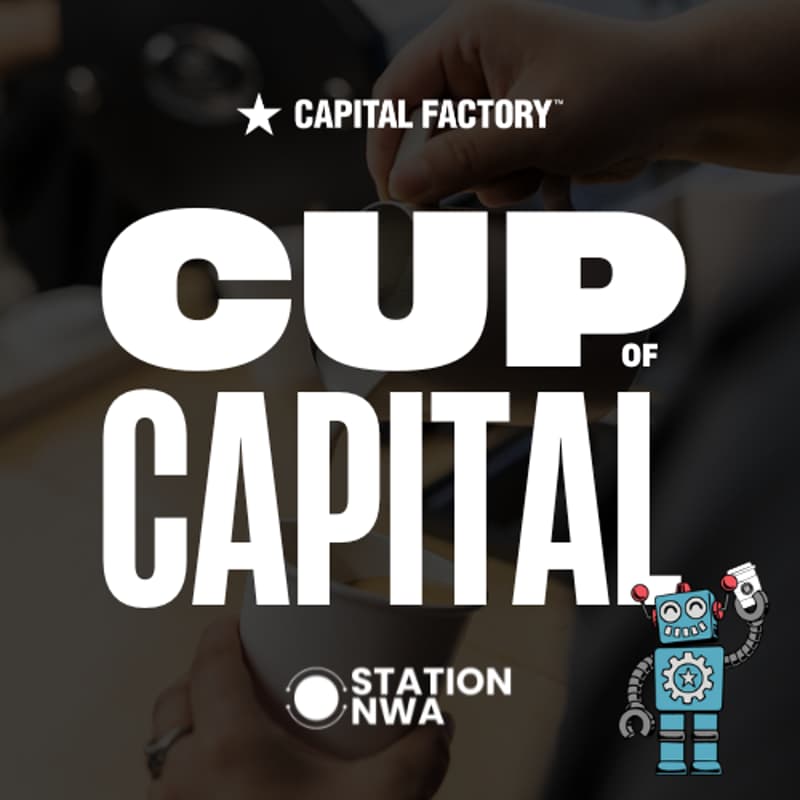 Cover Image for Cup of Capital powered by Capital Factory