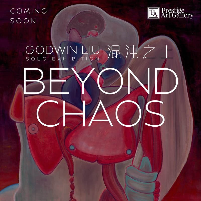 Cover Image for [Opening Invitation] BEYOND CHAOS - Godwin’s Solo Exhibition
