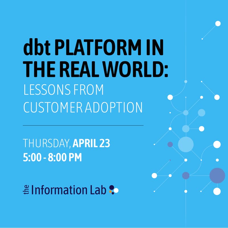 Cover Image for dbt Platform in the Real World: Lessons from Customer Adoption