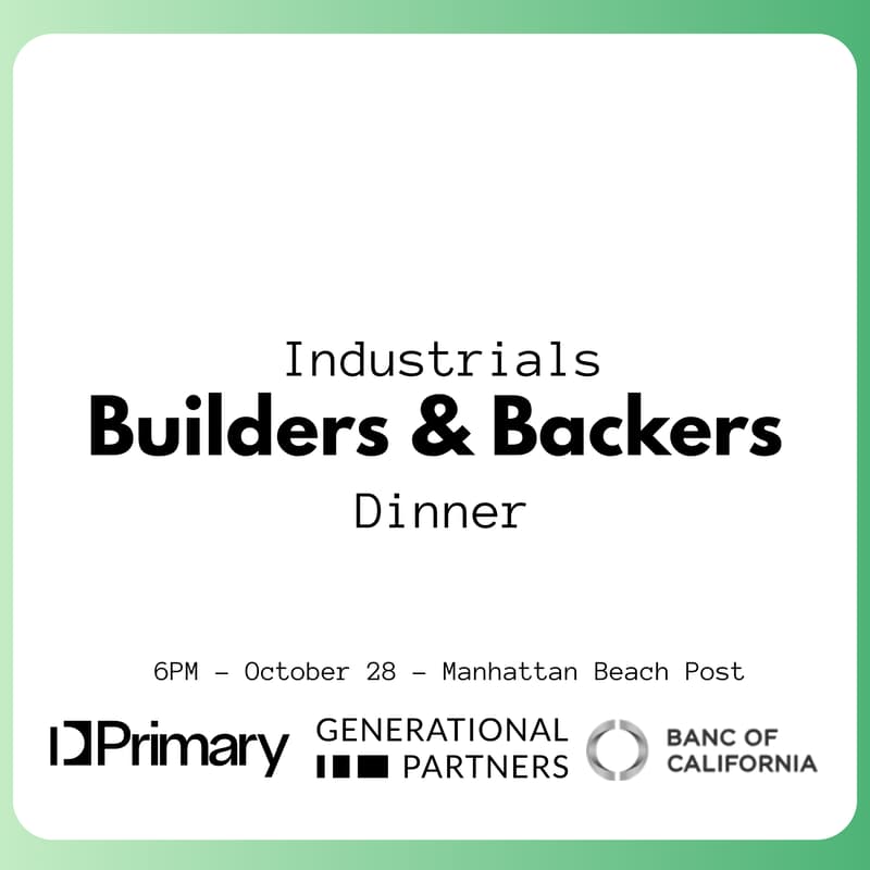 Cover Image for Industrials Builders and Backers in LA Dinner