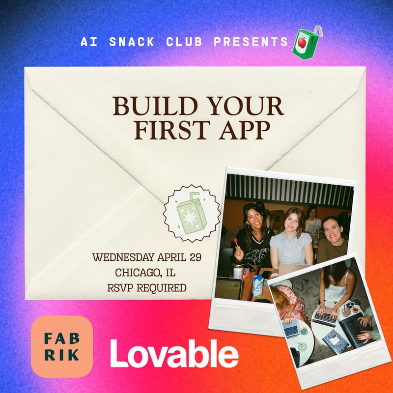 Cover Image for Build Your First App with Lovable & AI Snack Club