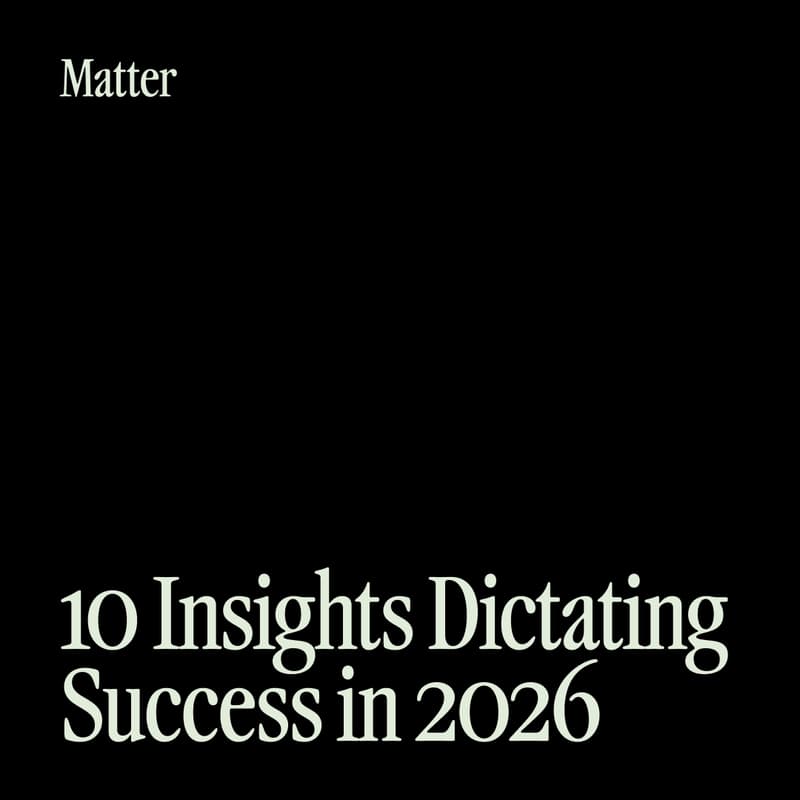 Cover Image for 10 Insights Dictating Success in 2026