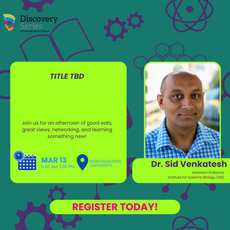Cover Image for Discovery Series, Dr. Sid Venkatesh, Assistant Professor, Institute for Systems Biology (ISB)