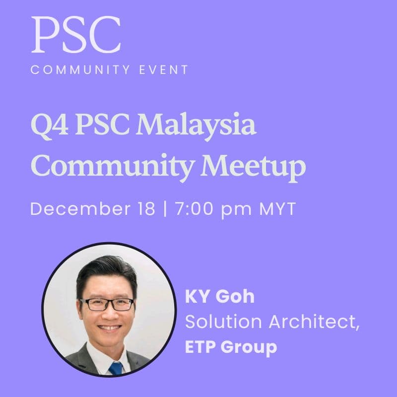 Cover Image for Q4 PSC Malaysia Community Meetup