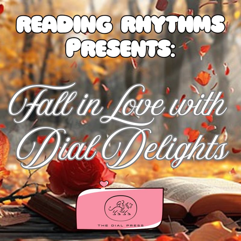 Cover Image for Reading Rhythms presents Fall in Love With Dial Delights