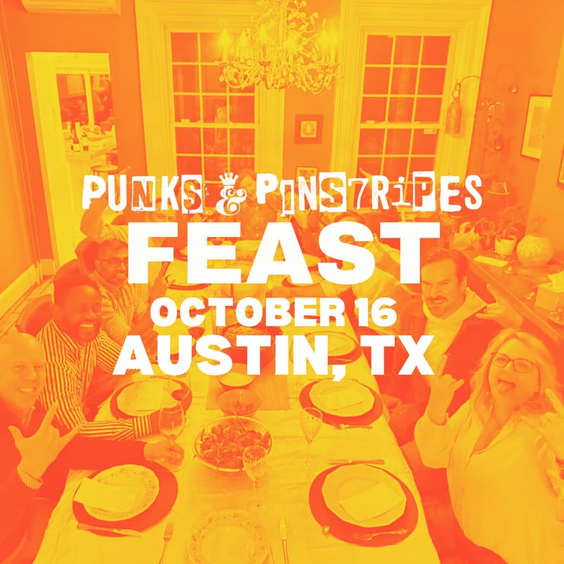 Cover Image for Punks & Pinstripes Feast | October 16 ATX