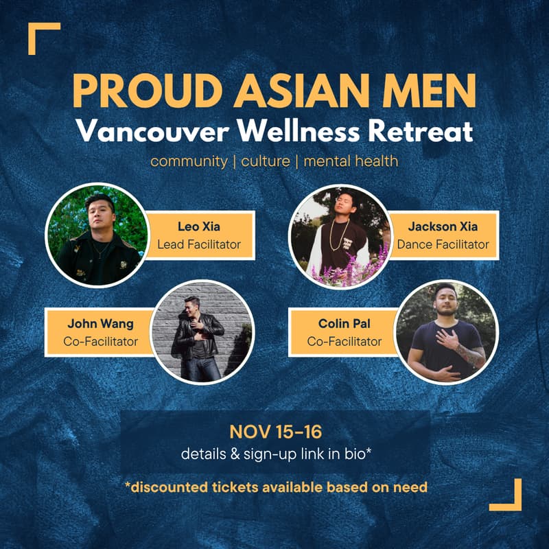 Cover Image for Proud Asian Men Retreat Vancouver 2025