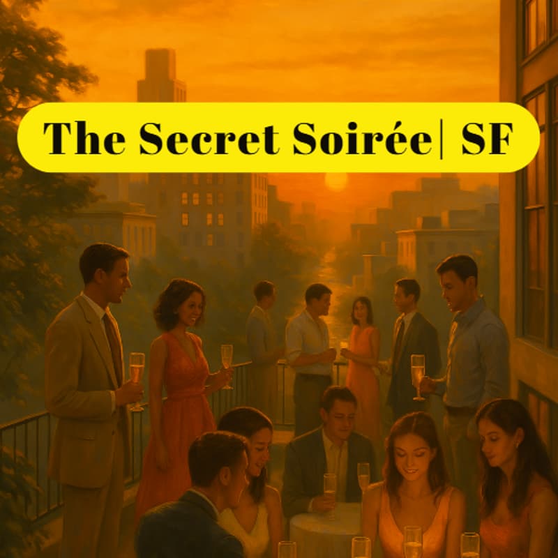 Cover Image for The Secret Soirée | SF Edition