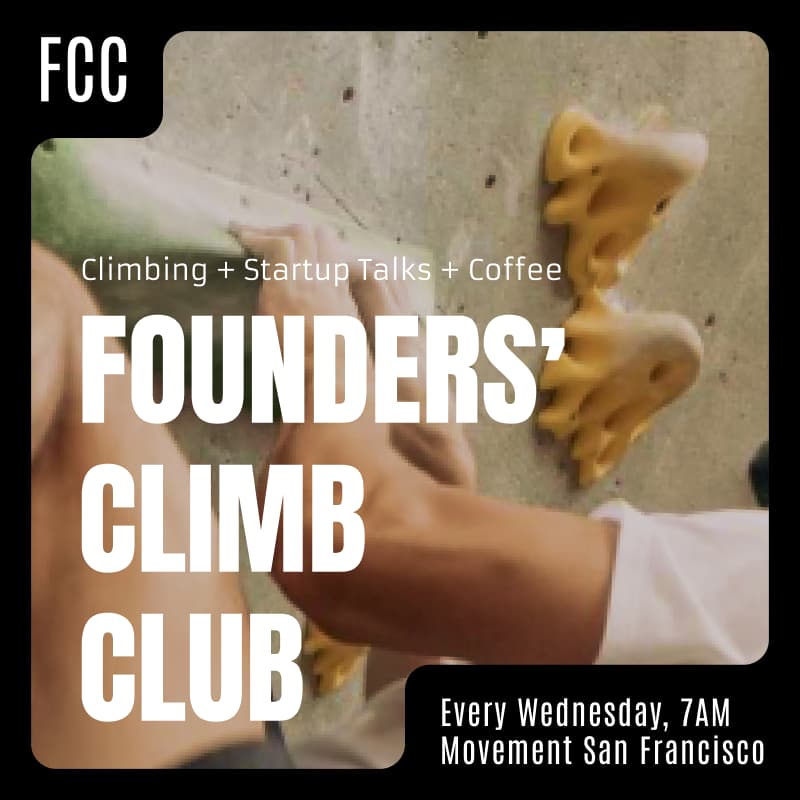 Cover Image for FCC: Founders' Climb Club