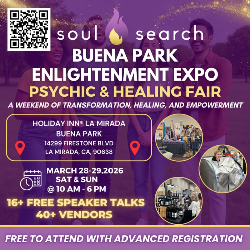 Cover Image for SoulSearch Buena Park Enlightenment Expo - Psychic & Healing Fair