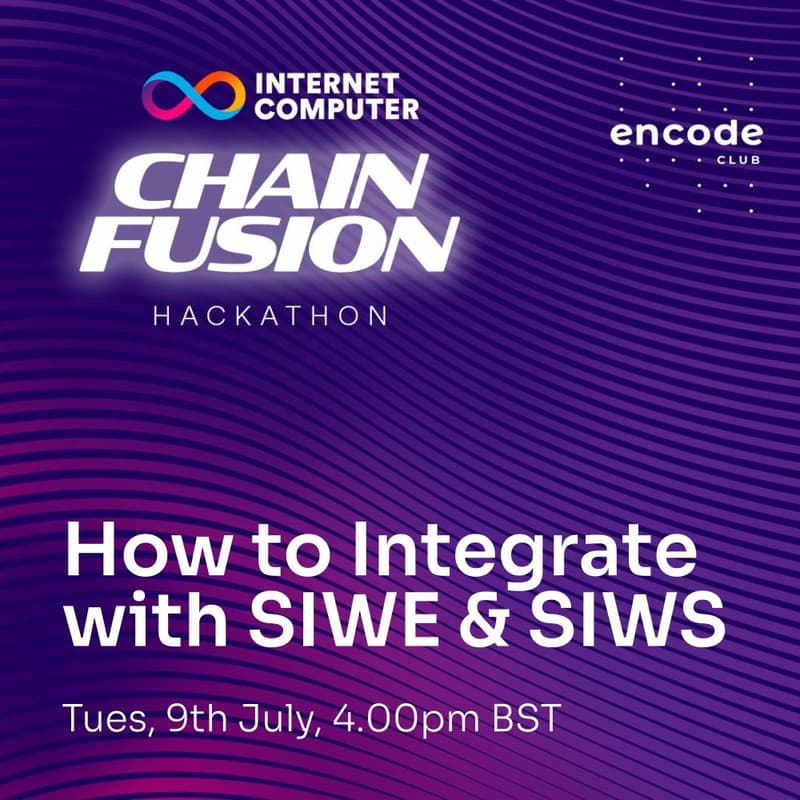 Cover Image for ICP Chain Fusion Hackathon: How to Integrate with SIWE & SIWS