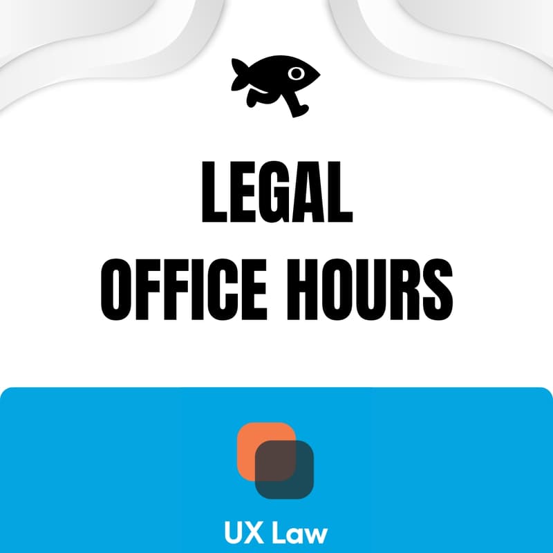 Cover Image for Legal Office Hours with UX Law